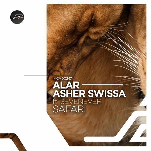 Asher Swissa & Alar & SevenEver - Safari [MOVD0247]